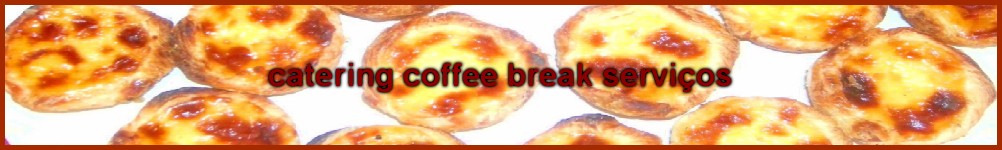 catering coffee break servi�os